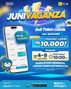 PLN Hadirkan Promo JUNIVAGANZA, Beli Token di PLN Mobile Dapat Bonus Voucher Listrik Rp10 Ribu