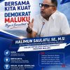 Punya Rekam Jejak Mentereng, PAMA: Saulatu Layak Pimpin Demokrat Maluku